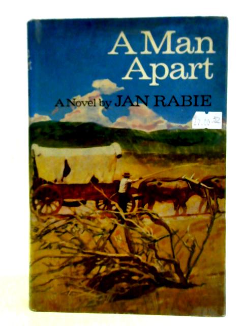 A Man Apart By Jan Rabie