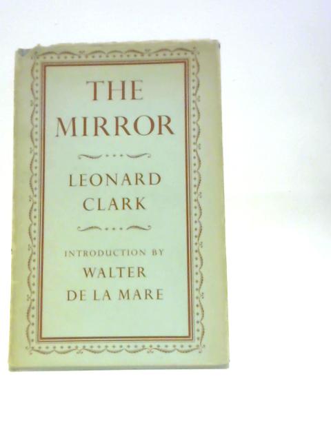 The Mirror By Leonard Clark