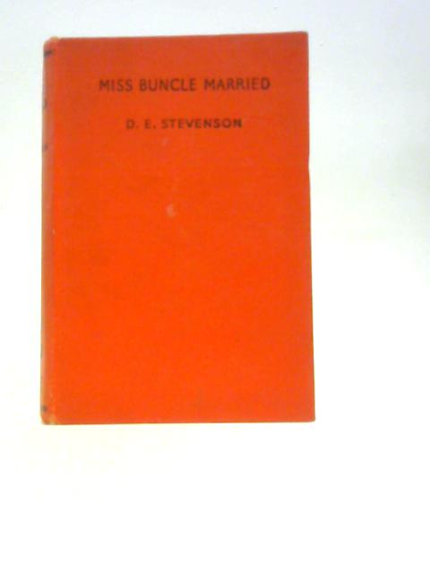 Miss Buncle Married By D. E. Stevenson