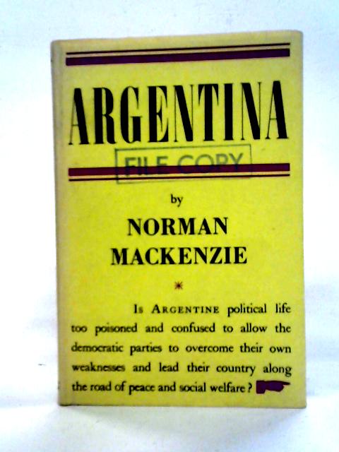 Argentina By Norman Mackenzie