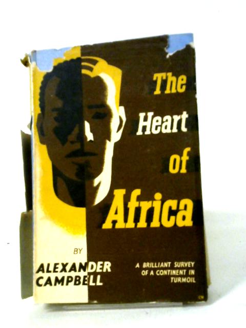The Heart of Africa von Alexander Campbell