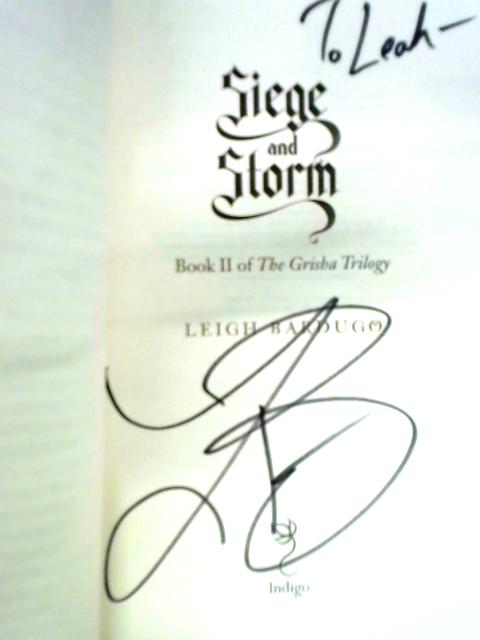 Siege and Storm By Leigh Bardugo