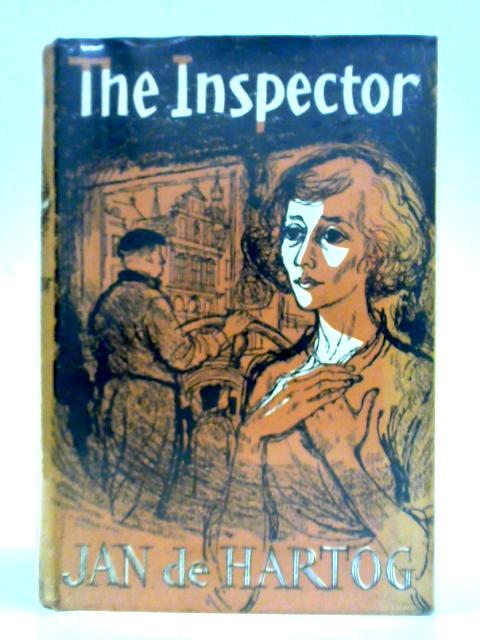 The Inspector By Jan De Hartog