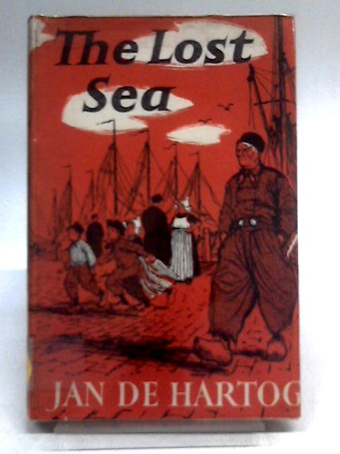 The Lost Sea von Jan De Hartog