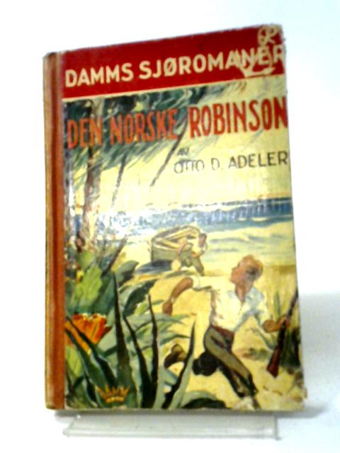 Den Norske Robinson By Otto D. Adeler