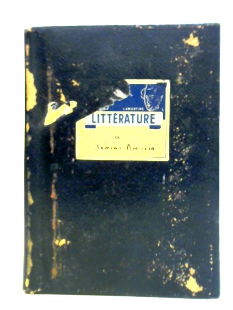 Manuel Illustre D'Histoire De La Litterature Francaise By J. Calvet