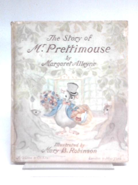 The Story of Mr. Prettimouse By Margaret Alleyne