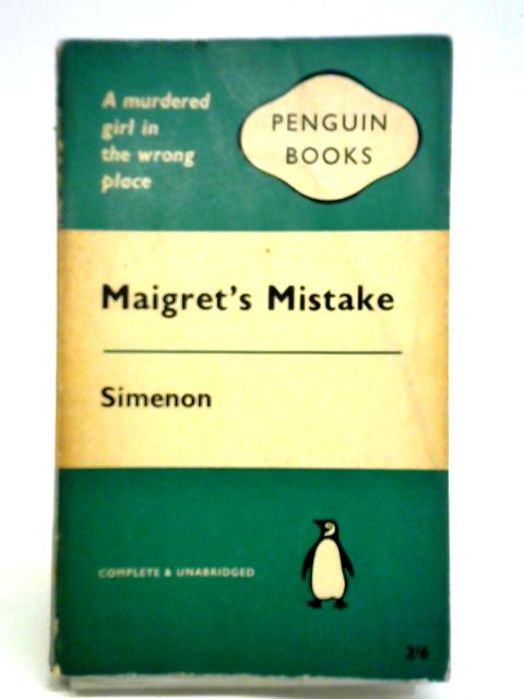 Maigret's Mistake By Georges Simenon