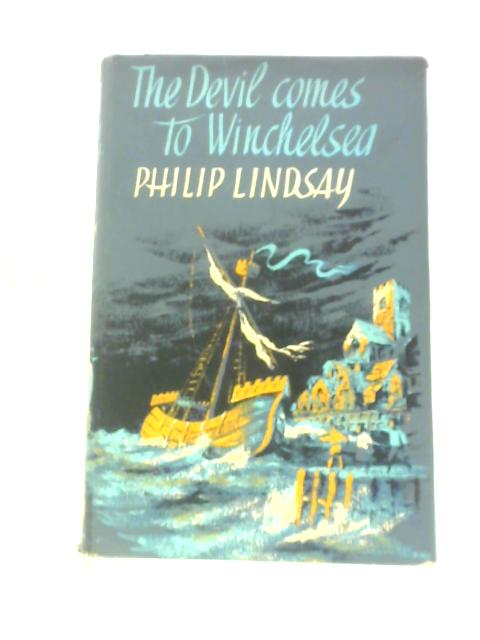 The Devil comes to Winchelsea von Philip Lindsay