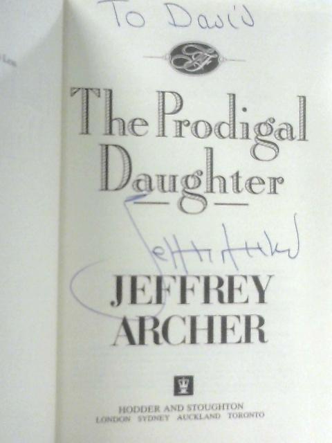 The Prodigal Daughter von Jeffrey Archer