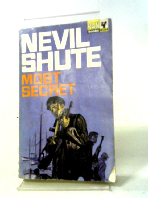 Most Secret By Nevil Shute