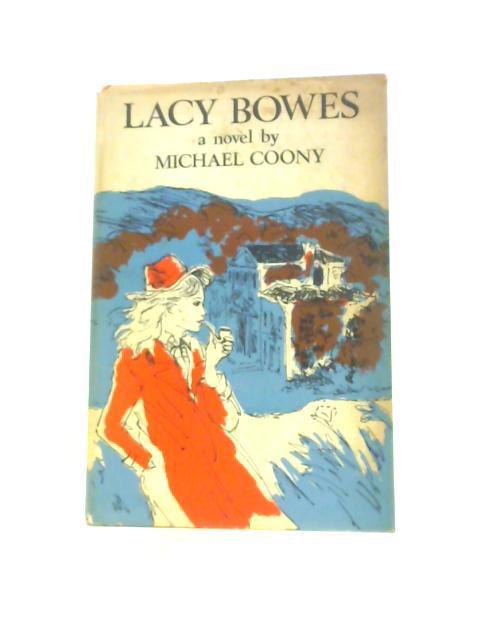 Lacy Bowes von Michael Coony