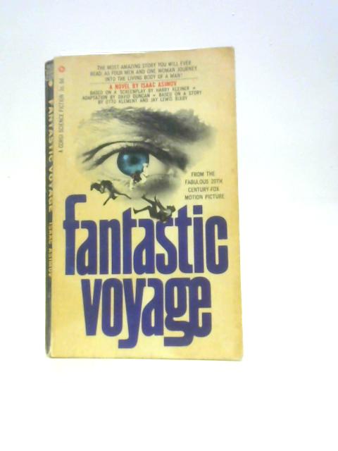 Fantastic Voyage By Isaac Asimov