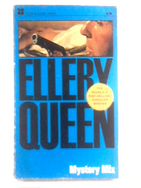 Ellery Queen's Mystery Mix By Ellery Queen