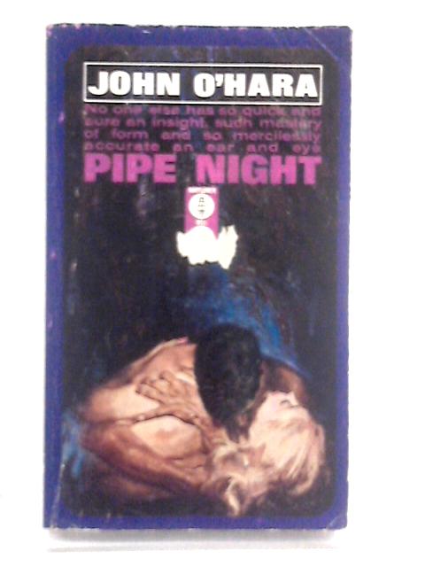 Pipe Night By John O' Hara