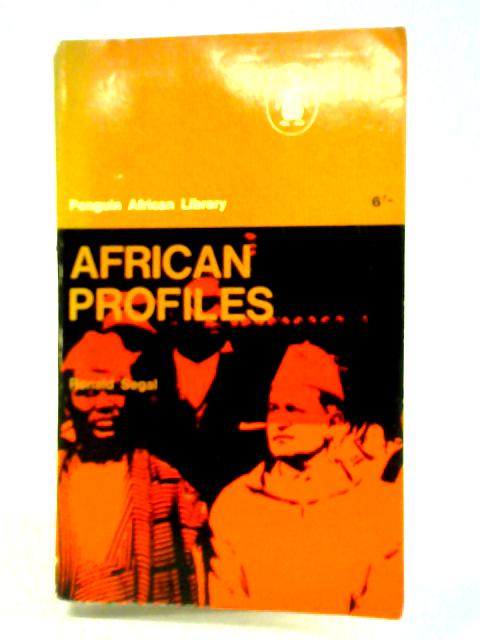 African Profiles (Africa Library Series) By Ronald Segal