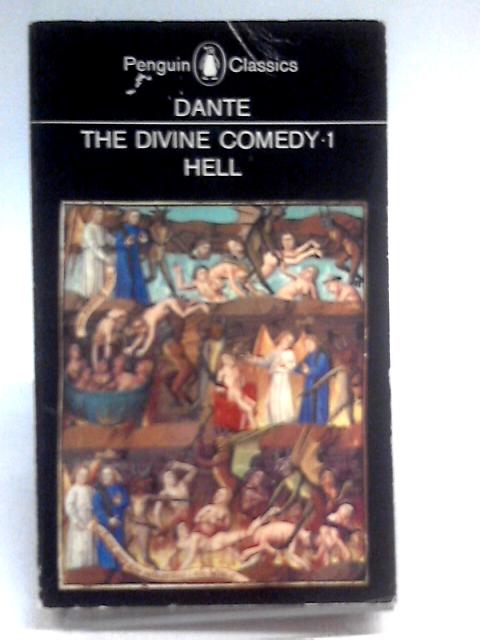 The Divine Comedy I: Hell By Dante
