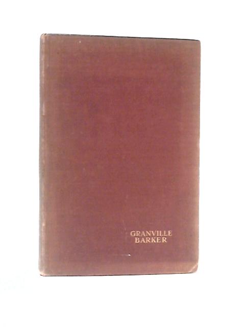 The Voysey Inheritance: A Play in Five Acts By Granville Barker