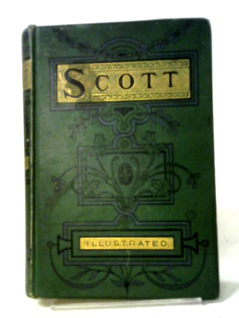 The Complete Poetical Works of Sir Walter Scott By Sir Walter Scott