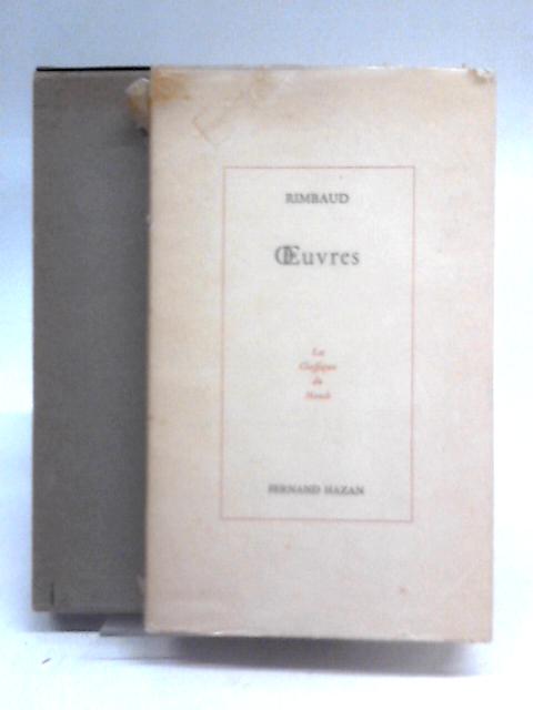 Oeuvres By Arthur Rimbaud