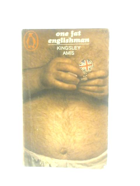 One Fat Englishman By Kingsley Amis