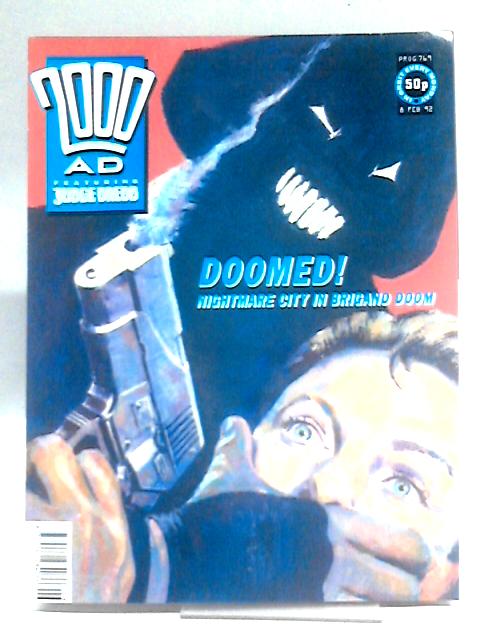 2000 AD Featuring Judge Dredd - 8th February, 1992, Prog 769 By Unstated