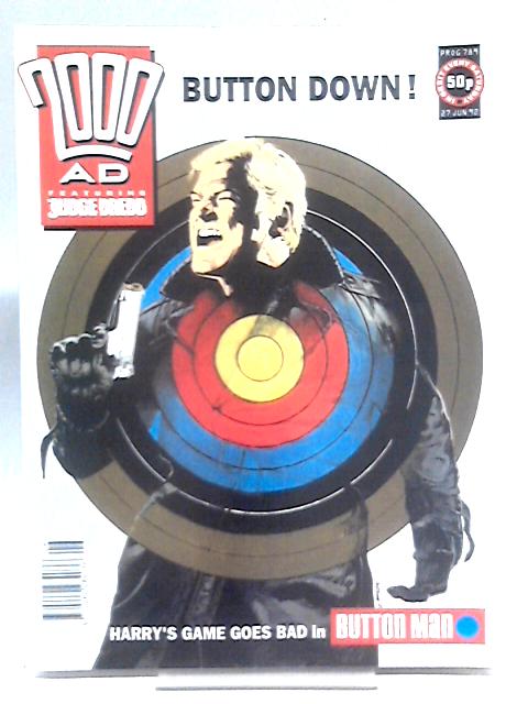 2000 AD Featuring Judge Dredd - 27th June, 1992, Prog 789 By Unstated