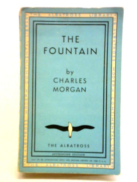 The Fountain By Charles Morgan