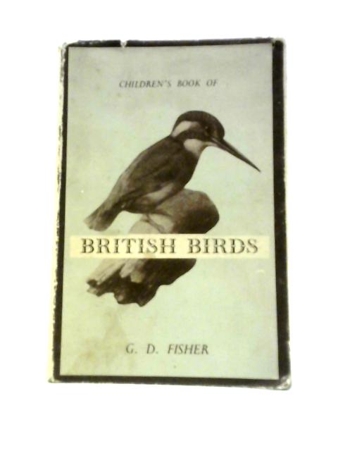 Children's Book Of British Birds By Gilbert Dempster Fisher