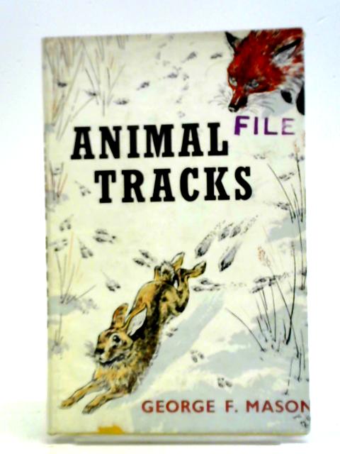 Animals Tracks von George Frederick Mason