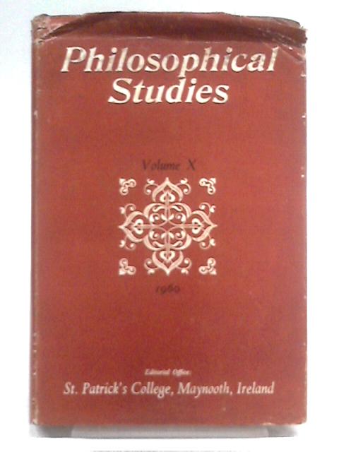 Philosophical Studies Volume X: 1960 By Unstated