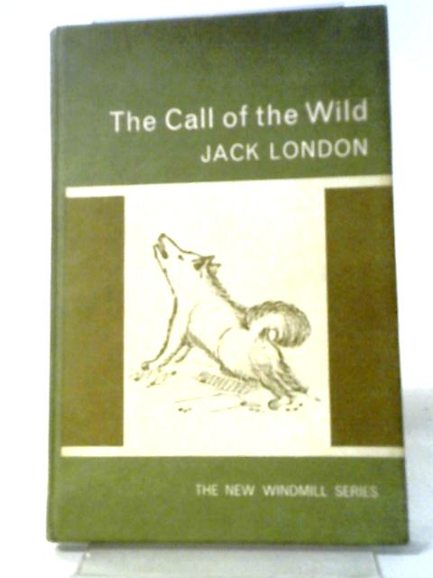 The Call of the Wild von Jack London