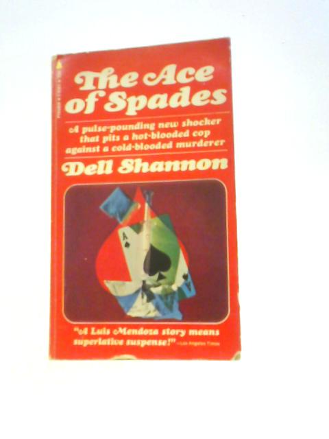 The Ace Of Spades By Dell Shannon