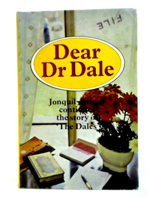 Dear Doctor Dale By Jonquil Antony