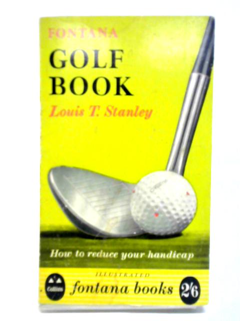 Fontana Golf Book von Louis T. Stanley