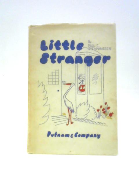 Little Stranger By Paul F.Svenningsen