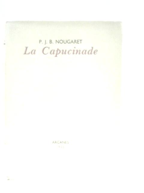 La Capucinade By P. J. B. Nougaret