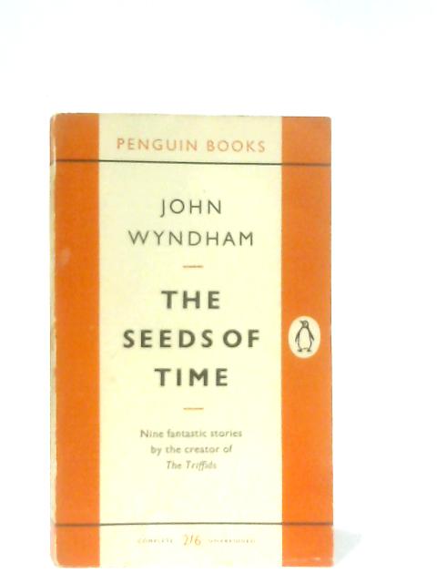 The Seeds of Time By John Wyndham