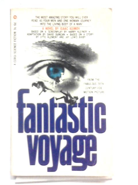 Fantastic Voyage By Isaac Asimov