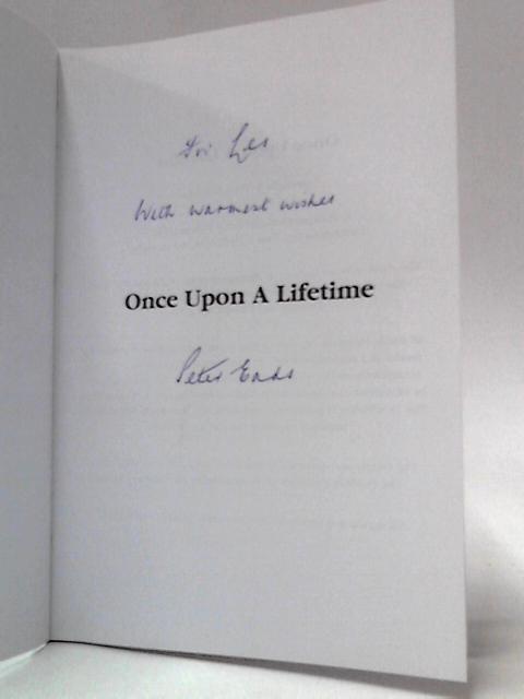 Once Upon a Lifetime - The Autobiography of an Octogenarian: Vol 1 Growing Up By Peter Eads