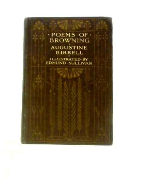 Poems of Browning By Augustine Birrell