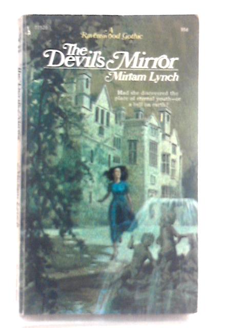 Devils Mirror By Miriam Lynch