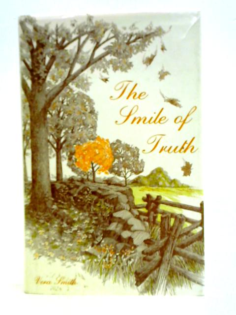 The Smile Of Truth von Vera Smith