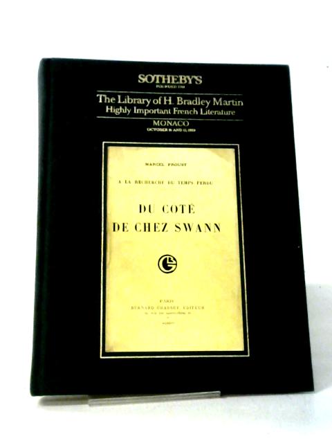 Library Of H. Bradley Martin: Highly Important French Literature : Jour De Vente 16, 17 Octobre von Sotheby