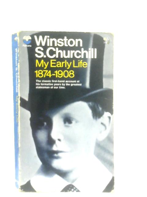 My Early Life By Winston S. Churchill