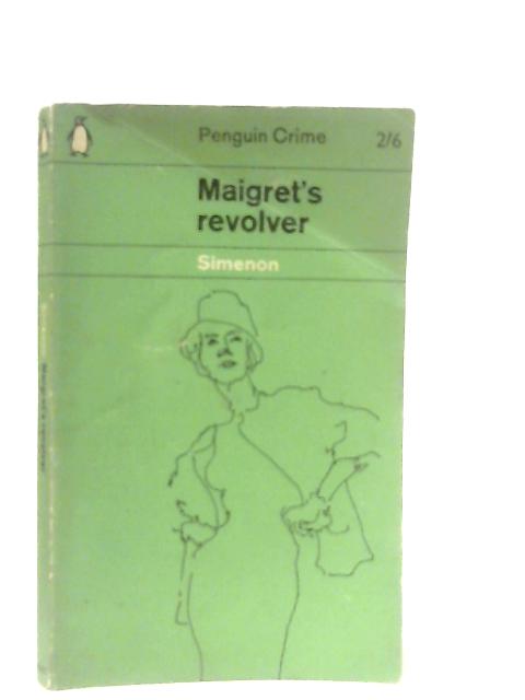 Maigret's Revolver von Georges Simenon