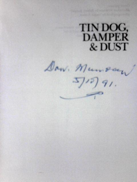 Tin Dog, Damper & Dust par Don Munday