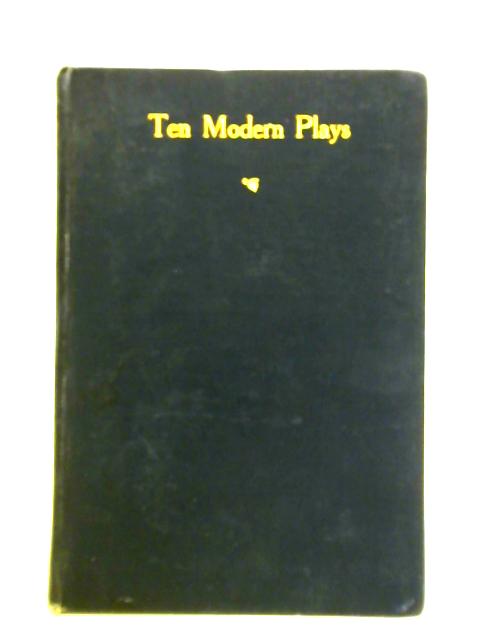 Ten Modern Plays von John Hampden (ed.)