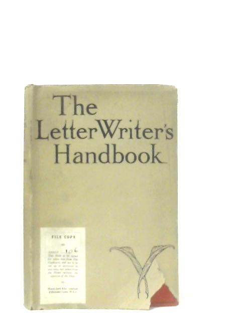 The Letter-Writers' Handbook By Anon