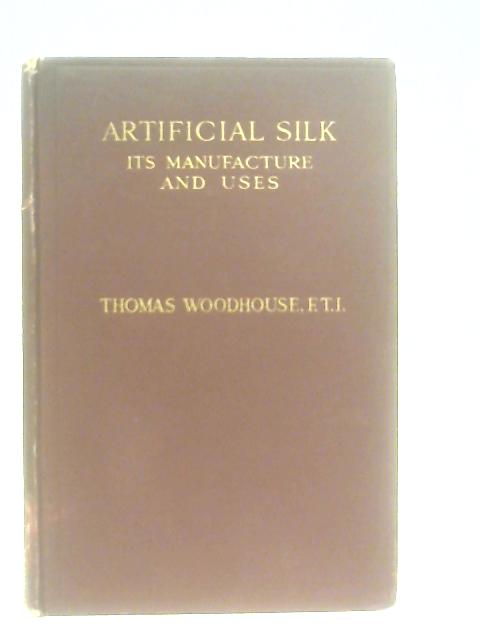 Artificial Silk By Thomas Woodhouse